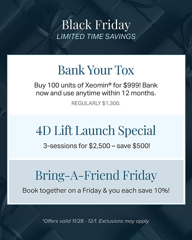 Black Friday special offers for beauty treatments.